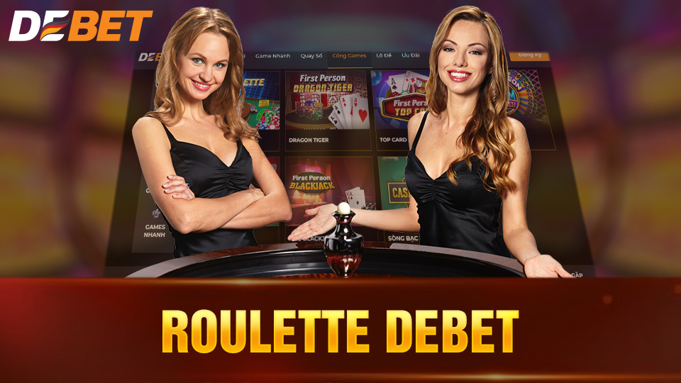 Roulette Debet: Mẹo cá cược dễ thắng từ chuyên gia lâu năm